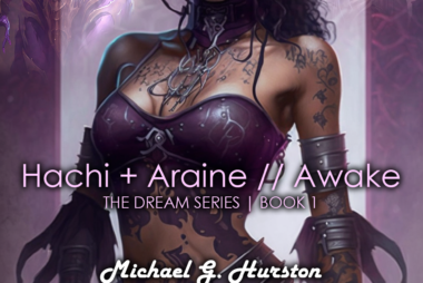 Hachi + Araine // Awake